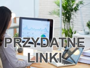 PRZYDATNE LINKI z biura rachunkowego NoTax w Radomiu