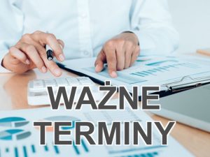WAZNE TERMINY z biura rachunkowego NoTax w Radomiu